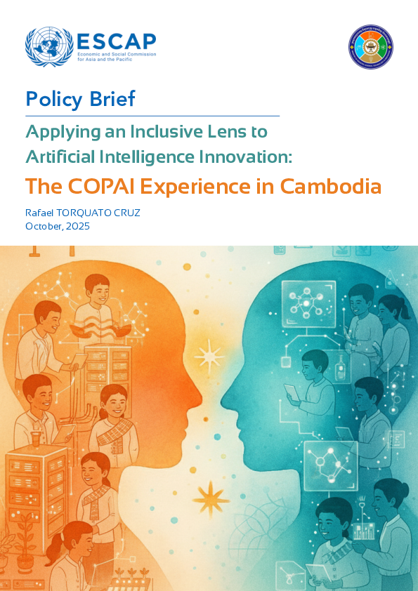 [អង់គ្លេស] សង្ខេបគោលនយោបាយ — ការអនុវត្តទស្សនៈបរិយាបន្នដើម្បីនានុវត្តន៍នៃបញ្ញាសិប្បនិម្មិត (AI)​ ៖ ដកស្រង់ចេញពីបទពិសោធន៍ COPAI នៅកម្ពុជា
